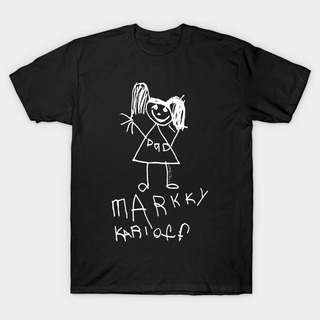 Markky Karloff - Melody's Masterpiece T-Shirt by karkkymarloff